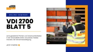 Werbebanner für ein Online-Seminar von „L.K.W. Schmid" in Blau, Orange und Weiß. Links das Firmenlogo, darunter der Titel „VDI 2700 Blatt 5" in großer schwarzer Schrift, ein Beschreibungstext über gesetzliche Pflichten in der Versandkette sowie ein Button „Jetzt starten". Rechts ein Foto eines Mitarbeiters in gelbem Schmid-Warnschutzweste, der mit dem Smartphone gestapelte Paletten fotografiert.