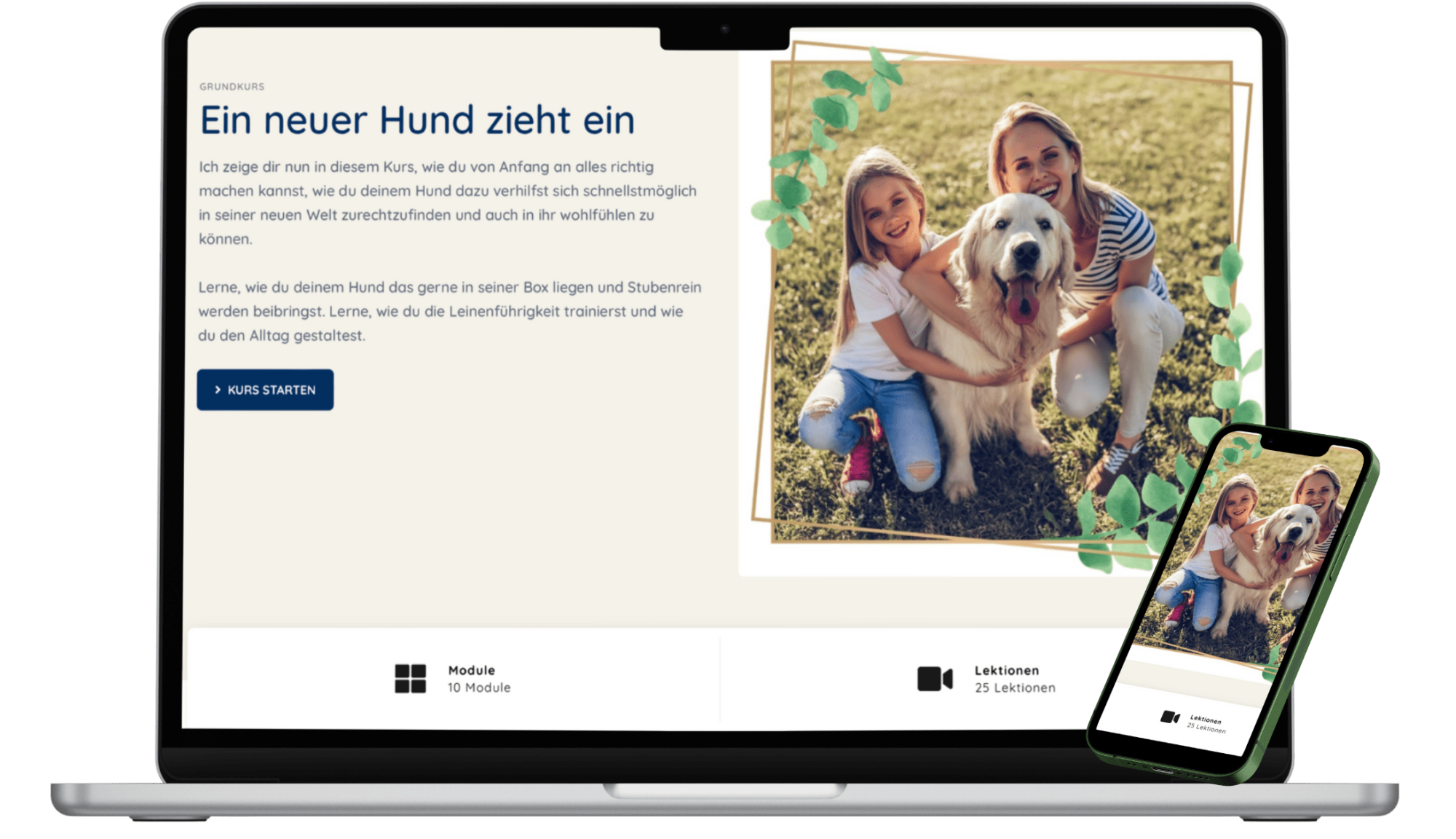 Laptop und Smartphone mit der Kursseite „Ein neuer Hund zieht ein" — ein deutschsprachiger Online-Grundkurs mit 10 Modulen und 25 Lektionen zur Hundeerziehung.
