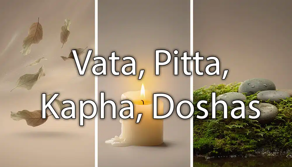 Drei Elemente symbolisieren die drei Doshas – Wind, Feuer, Erde nebeneinander. Overlay Schrift: Vata, Pitta, Kapha, Doshas
